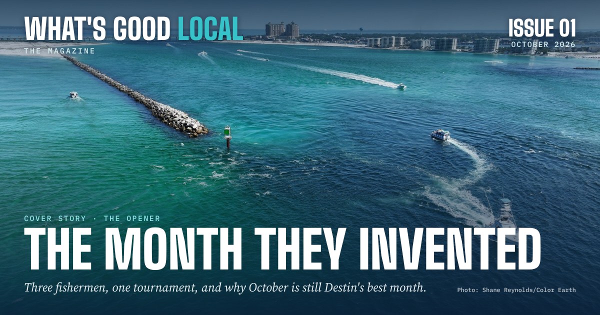 What's Good Local Magazine, Issue 01: The Month They Invented
